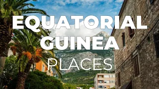 Top 10 Places To Visit in Equatorial Guinea - Travel Video