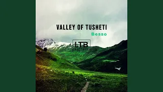 Valley of Tusheti