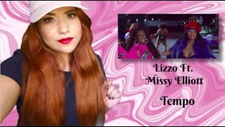 Lizzo Ft. MIssy Elliot - Tempo / Reaction Where My Thick Girls At