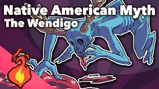 The Wendigo - The Omushkego Tribe - Native American Myth -  Extra Mythology