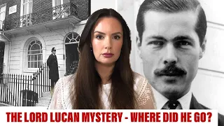 The Mysterious Disappearance of Lucky Lord Lucan - Killer or Innocent Man?