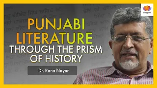 Punjabi Literature Through the Prism of History | Dr. Rana Nayar | #SangamTalks