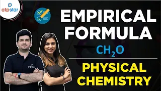 Empirical Formula | Physical Chemistry | NEET JEE | Anushka Mam