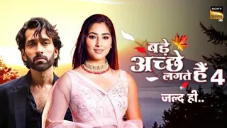 Bade Acche Lagte Hain Season 4 | New Promo | Coming Soon | Release Date Confirm ||