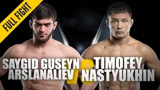 ONE: Full Fight | Saygid Arslanaliev vs. Timofey Nastyukhin | Jaw-dropping Knockout | September 2018
