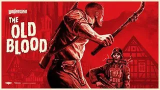 Where Eagles Dare Again? - Playing Wolfenstein - The Old Blood