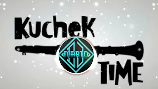 DJ MARTO - █▬█ █ ▀█▀ KUCHEK TIME (REMIX)