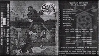 Coven of the Worm [GER] [Raw Black] 1992 - Crush the Dogs (Full Demo)