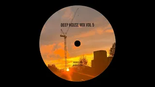 deep house mix #5