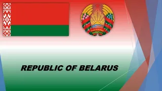 National Anthem of Republic of Belarus (Instrumental) "Vajacki Marš" (List of Leaders) 2023