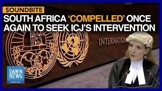 ICJ Hearing: South Africa ‘Compelled’ Once Again To Seek Court's Intervention | Dawn News English