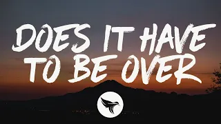 Kameron Marlowe - Does It Have to Be Over (Lyrics)