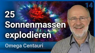 Harald Lesch: Neutrinos treiben Supernova mit 25 Sonnenmassen • Omega Centauri (14) | Vortrag 2023