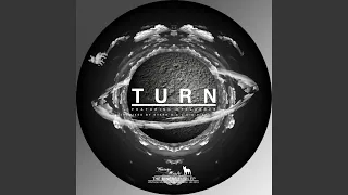 Turn (feat. Effluence)