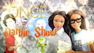 The Darbie Show:  Once Upon a Darbie Show