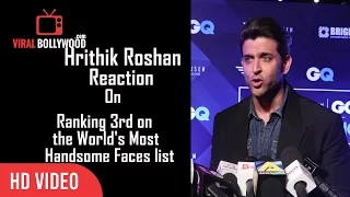 Hrithik Roshan Reaction On World's Most Handsome Faces list | Raking 3rd place