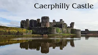 Caerphilly Castle History & Tour / Largest Castle in Wales
