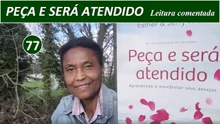 77-APRENDA A MANIFESTAR SEUS DESEJOS com os ensinamentos deste LIVRO FANTÁSTICO PEÇA E SERÁ ATENDIDO