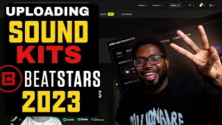 Learn How To Upload Sound And Drum Kits Like A Pro! | BeatStars TUTORIAL (2023 UPDATE)