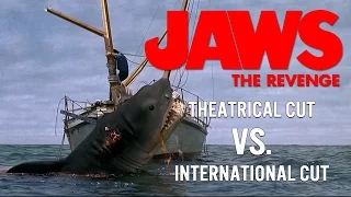 JAWS: The Revenge - Theatrical vs International Cut