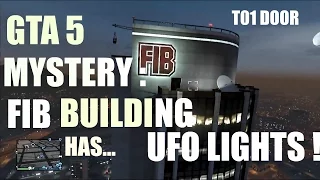 GTA 5 MYSTERY : FIB BUILDING HAS UFO LIGHTNING ON IT !