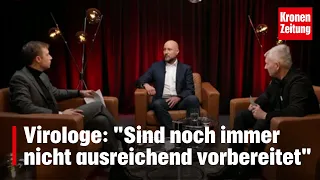 Virologe: „Sind noch immer nicht ausreichend vorbereitet“ | krone.tv CLUB 3