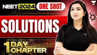 Solutions in One Shot | 1 Day 1 Chapter | NEET 2024 | Akansha Karnwal