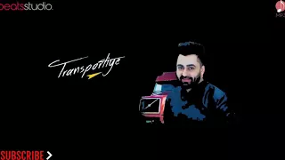 Transportiye || Sharry Maan Ft. Nick Dhammu || New Latest Punjabi 2017 || full HD Song