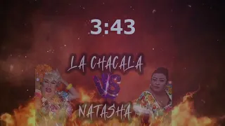 LA CHACALA CONTRA NATASHA