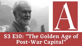 Anti-Capitalist Chronicles: The Golden Age of Post-War Capital