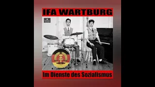 11. Zwei Tage in Berlin - IFA Wartburg (Extended Version)