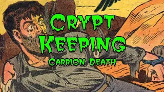 Crypt Keeping: Season 3, Episode 2 - Carrion Death
