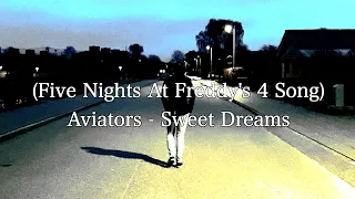 Aviators - Sweet Dreams: (cover) ft Sawlky