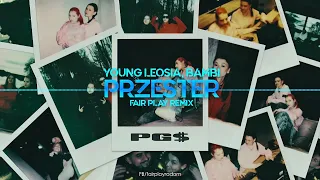 Young Leosia, Bambi - Przester (FAIR PLAY REMIX)