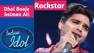 Indian Idol 10 Dhol Baaje Salman Ali