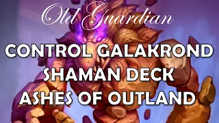 Control Galakrond Shaman deck in Ashes of Outland (Hearthstone)