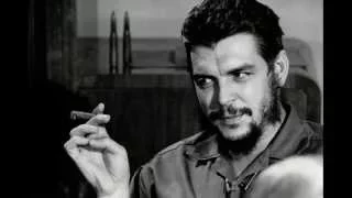 Эрнесто Че Гевара ,Hasta siempre Che Guevara Song