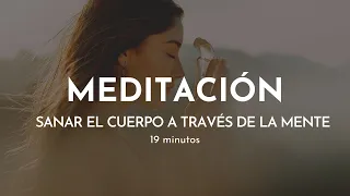 MEDITACIÓN SANAR el CUERPO con la MENTE | 19 minutos Gabriela Litschi