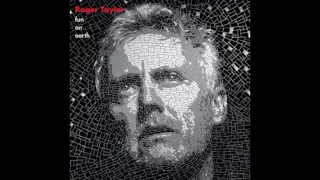Roger Taylor on Audio - Fun on Earth (2013): 09. The Unblinking Eye