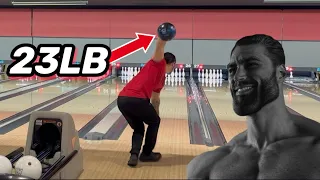 GIGACHAD bowls with a 23 POUND bowling ball (HUGE 2nd game)