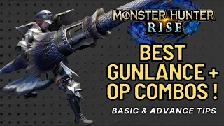 Monster Hunter Rise Gunlance Guide : Best Combo Tips + Gunlance Builds MHR !