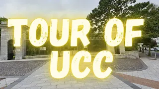 Tour of UCC