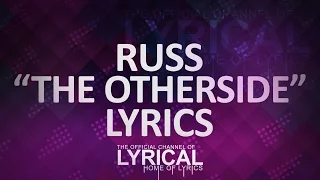 Russ - The Otherside Lyrics