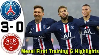 Messi First Experience and PSG vs Reims Football Highlights HD 2021