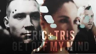 Eric&Tris | Get Off My Mind