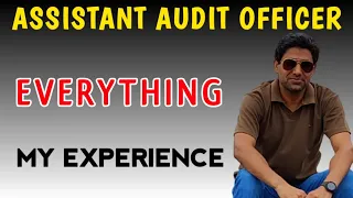 Assistant Audit Officer| SAS Exam| Job Profile |Salary| Transfer| Promotion ||Tour