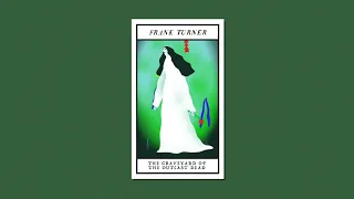 Frank Turner - The Graveyard Of The Outcast Dead (Official Audio)