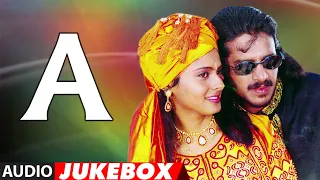 Full Album : A Audio Jukebox | Upendra, Chandini | Gurukiran | Super Hit Upendra Movie