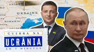 A guerra na Ucrânia explicada em 7 minutos
