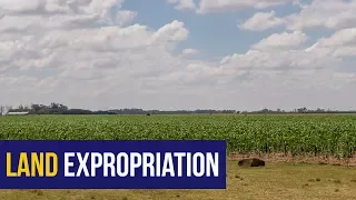 Land expropriation without compensation is not a done deal